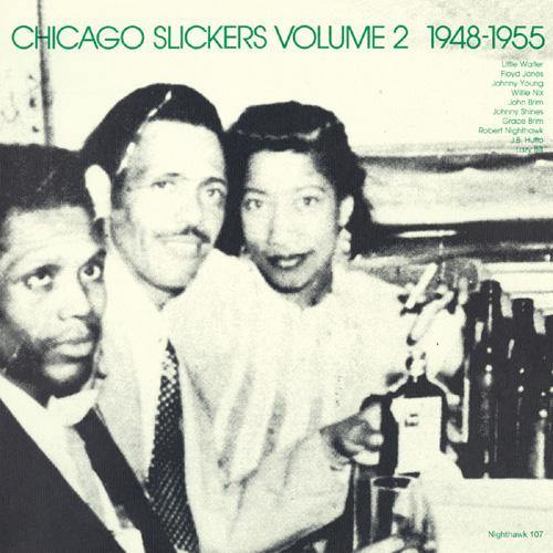 Various - Chicago Slickers Vol.2 (1948-1955) - LP - Copasetic Mailorder