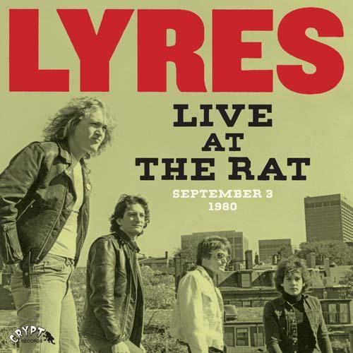 Lyres - Live At The Rat, September 3 1980 - LP - Copasetic Mailorder