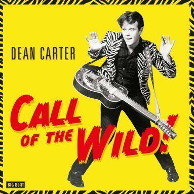 Dean Carter - Call Of The Wild! - LP