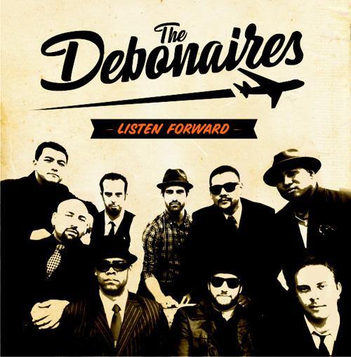 THE DEBONAIRES - Listen Forward - LP+CD