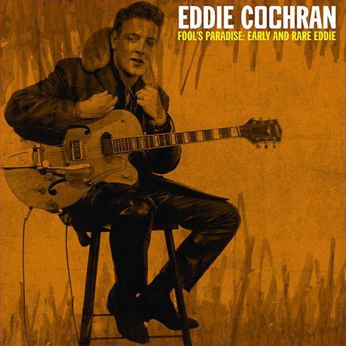 Eddie Cochran - Fool's Paradies: Early and Rare Eddie - LP - Copasetic Mailorder