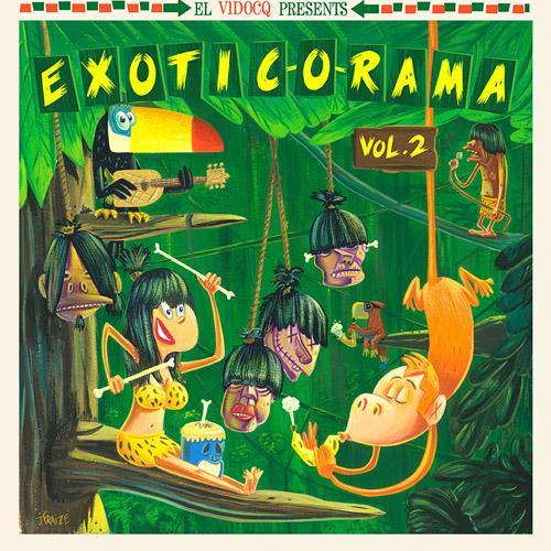 Various - Exotic-O-Rama Vol.2 - LP+CD - Copasetic Mailorder