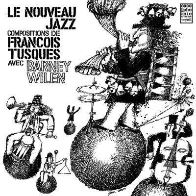 Francois Tusques avec Barney Wilen - Le Nouveau Jazz - LP - Copasetic Mailorder