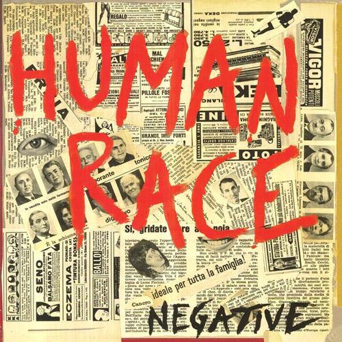 Human Race - Negative - LP - Copasetic Mailorder