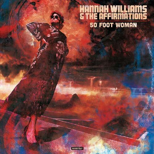 Hannah Williams & the Affirmations - 50 Foot Woman - LP - Copasetic Mailorder