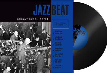 Johnny Burch Octet - Jazzbeat - LP - Copasetic Mailorder