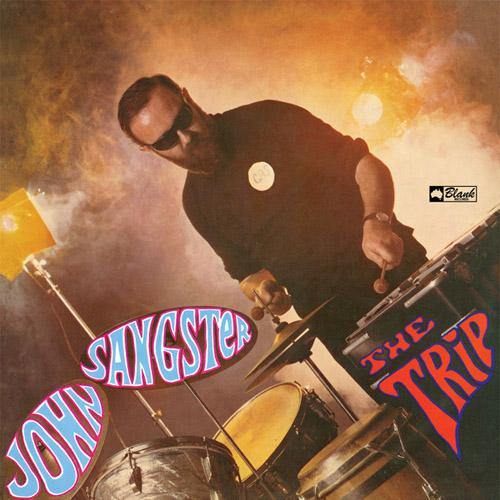 John Sangster - The Trip - LP - Copasetic Mailorder