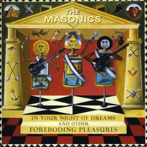 Masonics - In Your Night Of Dreams And Other Foreboding Pleasures - LP - Copasetic Mailorder