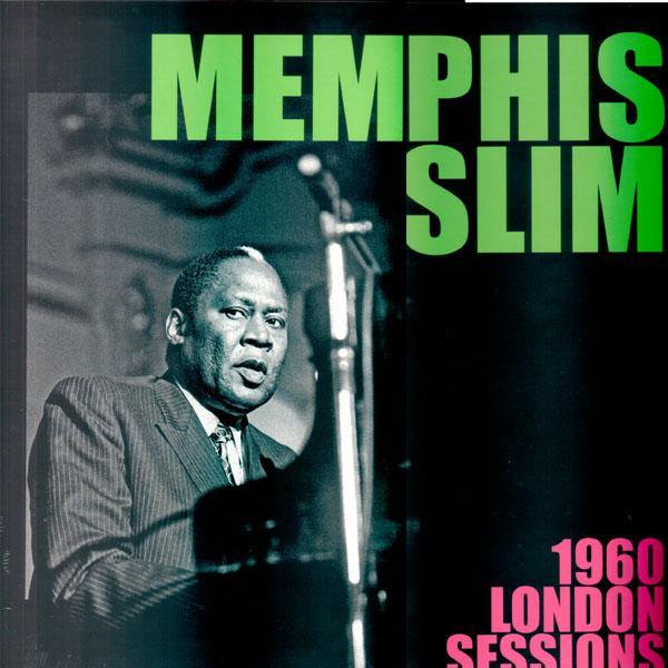 Memphis Slim - 1960 London Sessions - LP - Copasetic Mailorder