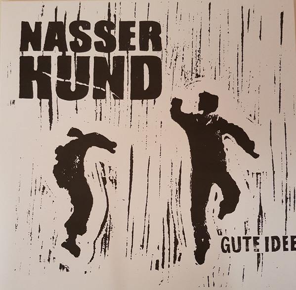Nasser Hund - Gute Idee - LP - Copasetic Mailorder
