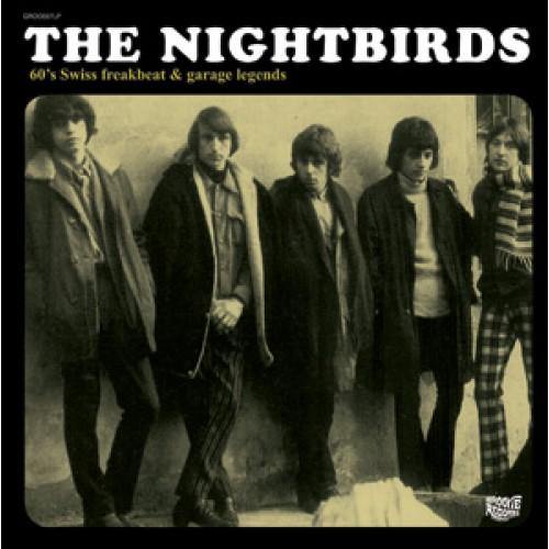 Nightbirds - 60s Swiss Freakbeat & Garage Legends - LP - Copasetic Mailorder