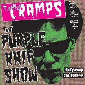 Various - RADIO CRAMPS THE PURPLE KNIF SHOW - DoLP - Copasetic Mailorder