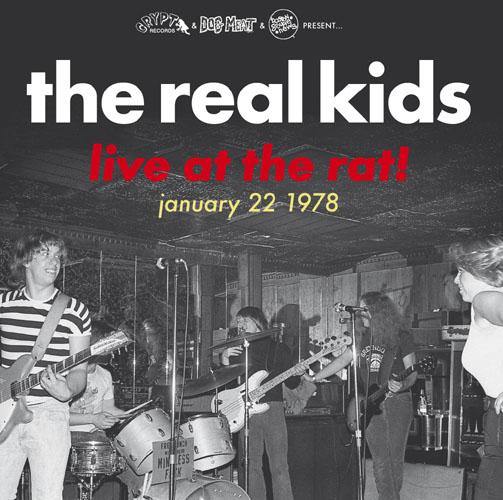 The Real Kids - Live At The Rat! - LP