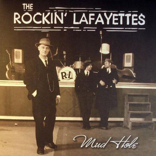 Rockin Lafayettes - Mud Hole - LP - Copasetic Mailorder