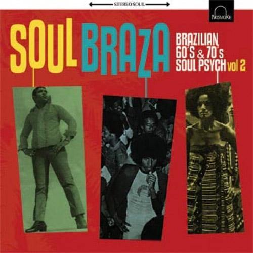 Various - Soul Braza Vol.2 - LP - Copasetic Mailorder