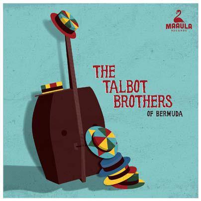 Talbot Brothers - The Talbot Brothers of Bermuda - LP - Copasetic Mailorder