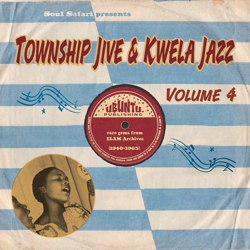 Various - Township Jive & Kwela Jazz Vol.4 - LP