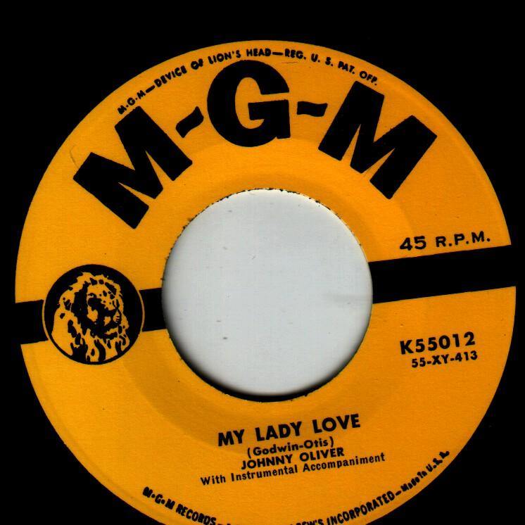 Johnny Oliver - My Lady Love // All I Have Is You - 7" - Copasetic Mailorder