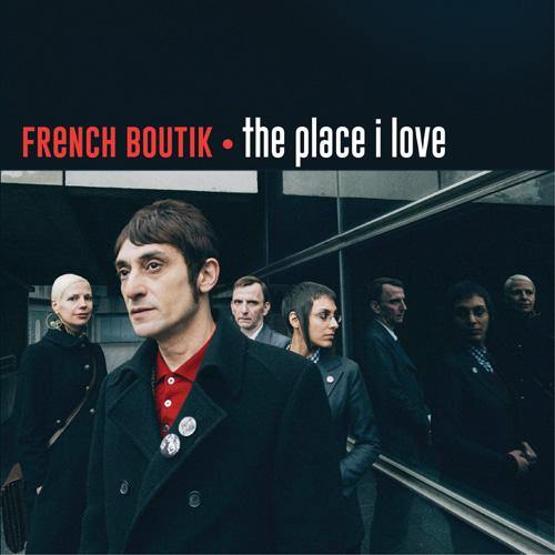 French Boutik - The Place I Love // Popincourt - Tonight At Noon - 7" - Copasetic Mailorder