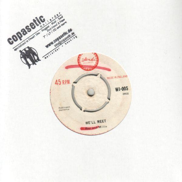 Roy & Millie - We'll Meet // Roland Alphonso - Back Beat (EX-//EX-) - 7" - Copasetic Mailorder